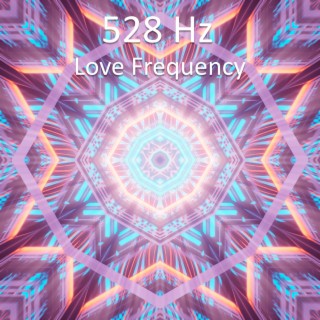 528 hz Love Frequency