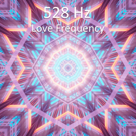 528 hz Love Frequency | Boomplay Music