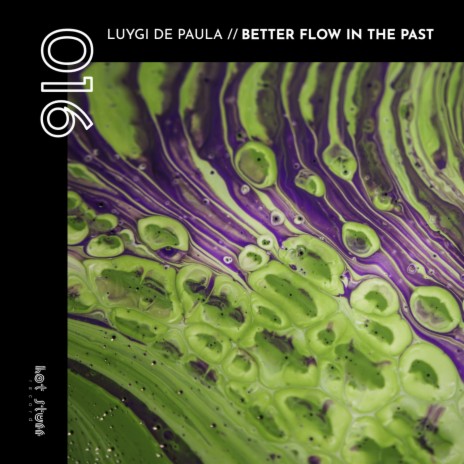 Better Flow in the Past (Original Mix) | Boomplay Music