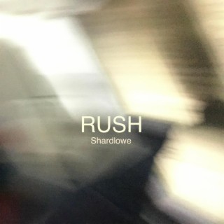 Rush