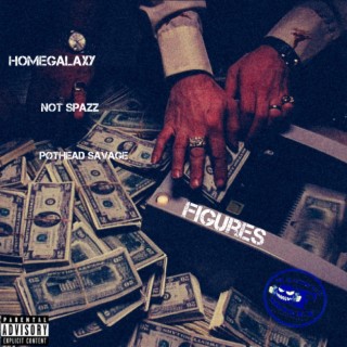 Figures ft. Not Spazz & Potheadsavage lyrics | Boomplay Music