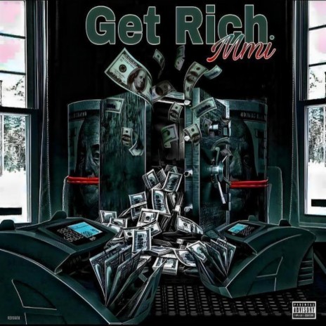 Get Rich | Boomplay Music