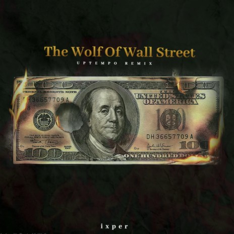 The Wolf Of Wall Street (Uptempo Remix) | Boomplay Music