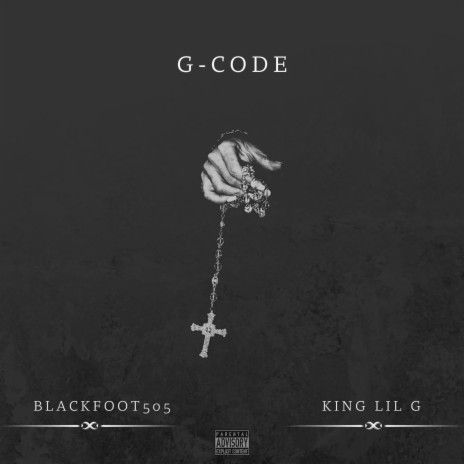 G - Code (feat. King Lil G)