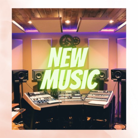 NEW MUSIC | Boomplay Music