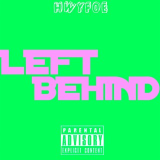 LEFT BEHIND (Radio Edit)