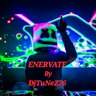 ENERVATE