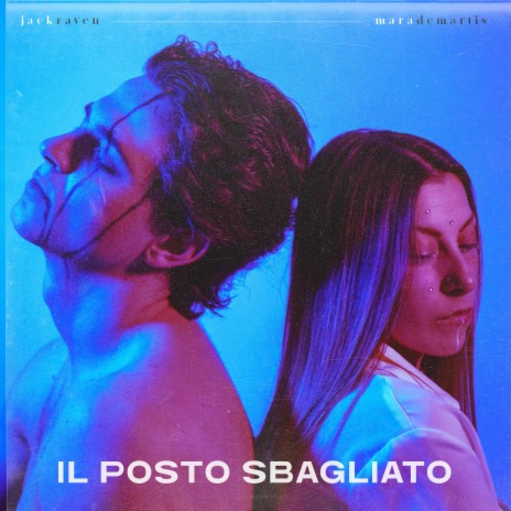 Il Posto Sbagliato ft. Mara Demartis | Boomplay Music