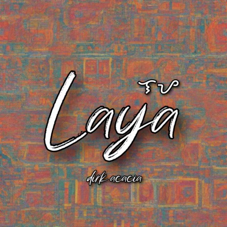Laya (Instrumental)