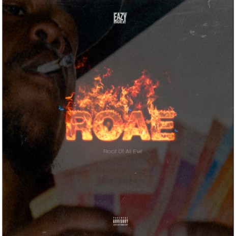 R.O.A.E (Root of All Evil) | Boomplay Music