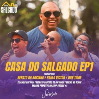 Casa do Salgado EP 1