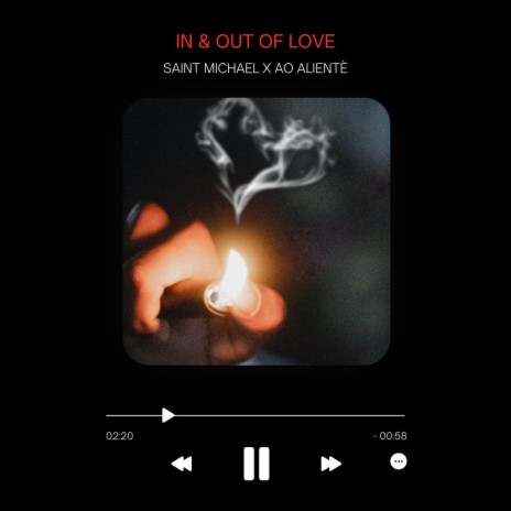 IN & OUT OF LOVE ft. AO Aliente | Boomplay Music