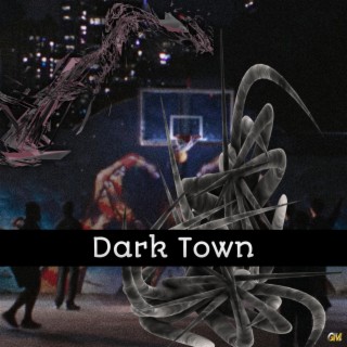 dark town