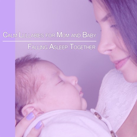 Be Quite Baby ft. Sleeping Baby Songs | Boomplay Music