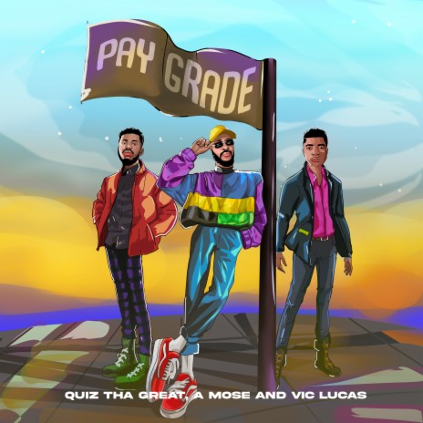 Pay Grade ft. A Mose & Vic Lucas | Boomplay Music