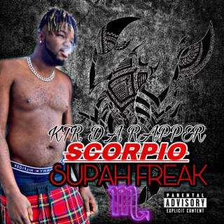 SCORPIO SUPAH FREAK