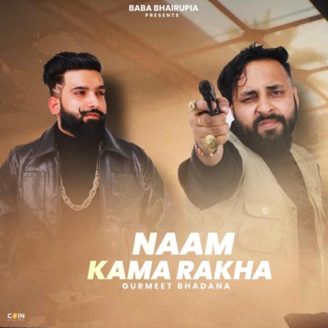 Naam Kama Rakha | Boomplay Music