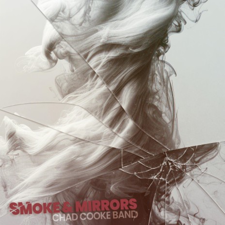 Smoke & Mirrors | Boomplay Music