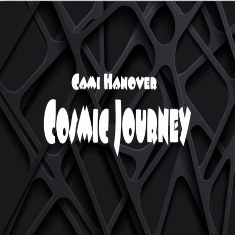 Cosmic Journey | Boomplay Music