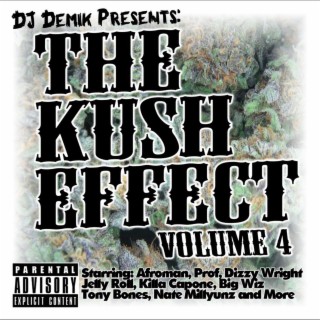 Kush Effect, Vol. 4