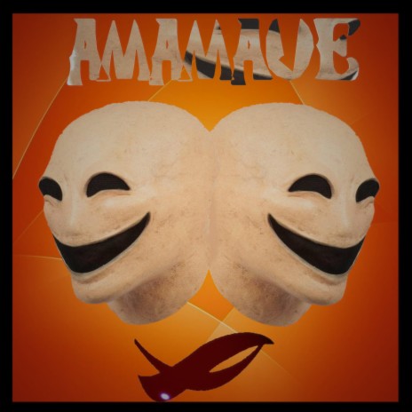 AMAMAUE | Boomplay Music