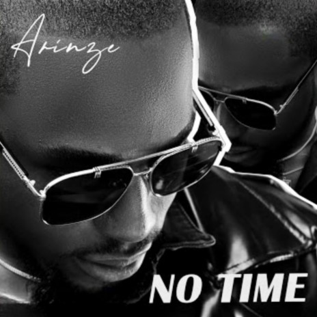 No Time | Boomplay Music