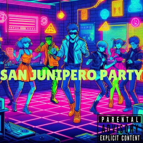 SAN JUNIPERO PARTY | Boomplay Music