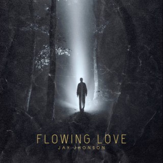 Flowing Love
