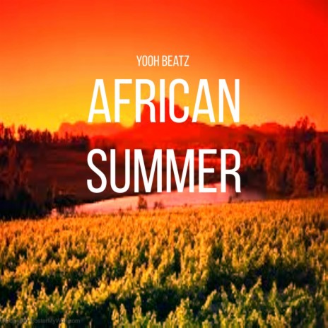 African Summer | Boomplay Music