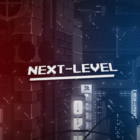 Next Level | Boomplay Music