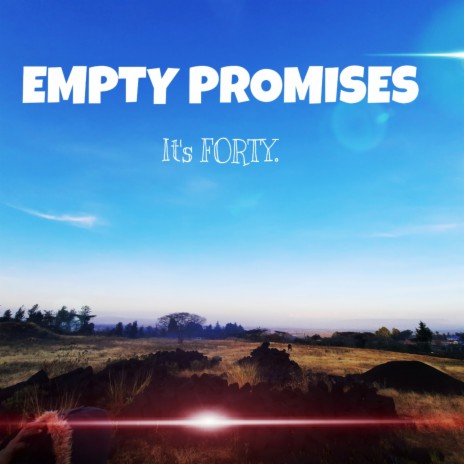 Empty Promises | Boomplay Music