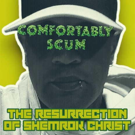 The Resurrection Of Shemrok Christ ft. Diastro & Zak Meister