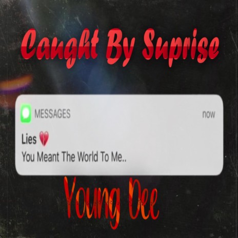 Caught By Suprise | Boomplay Music