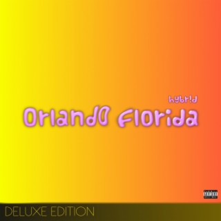 Orlando Florida (Deluxe Edition)