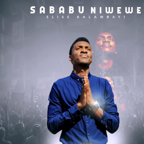 Sababu niwewe | Boomplay Music