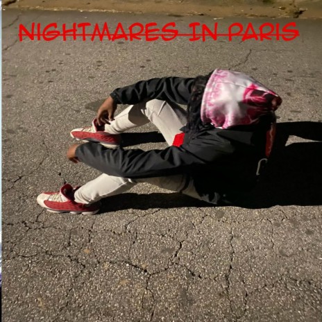 Nightmares In Paris