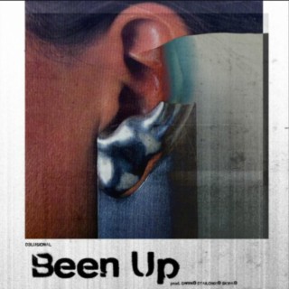 BEEN UP lyrics | Boomplay Music