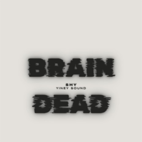 Braindead | Boomplay Music