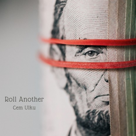 Roll Another | Boomplay Music