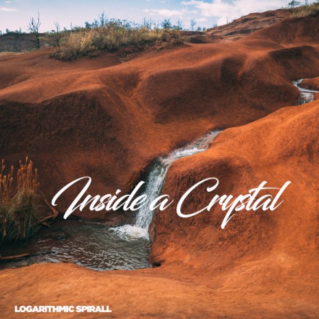 Inside a Crystal | Boomplay Music