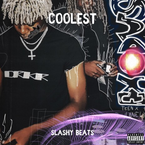 COOLEST ft. Slashy | Boomplay Music
