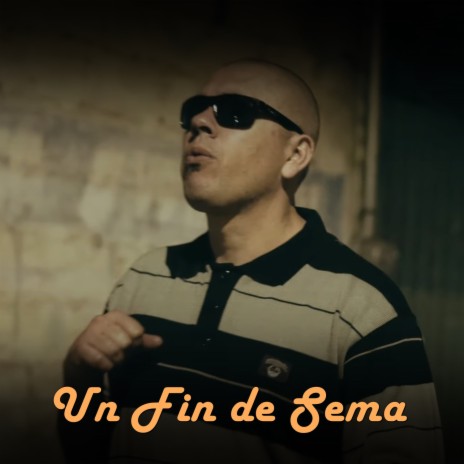 Un Fin De Sema | Boomplay Music