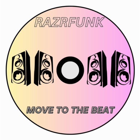 Move To The Beat | Boomplay Music