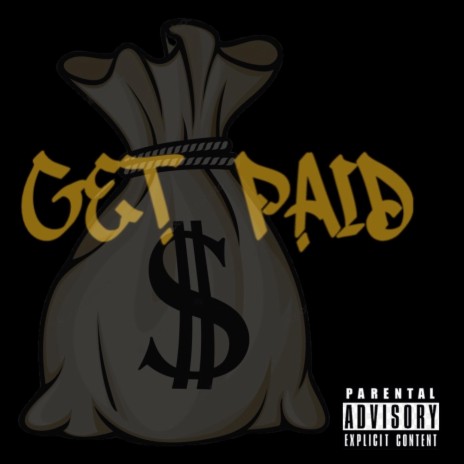 Get Paid ft. Beyond Chozen & Buttnaked Unkle | Boomplay Music