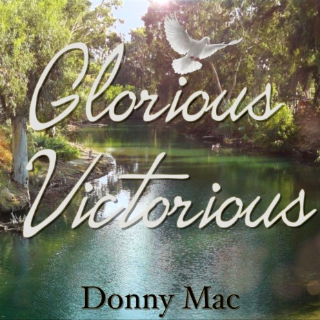 Glorious Victorious | Boomplay Music