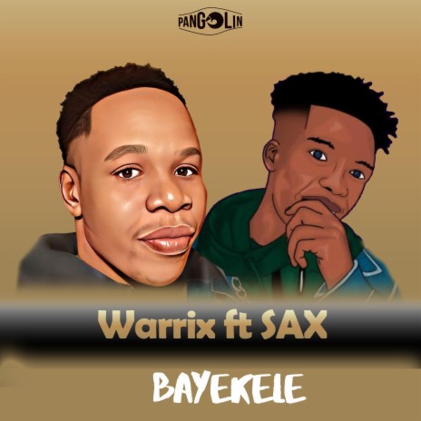 Bayekele ft. Sax | Boomplay Music