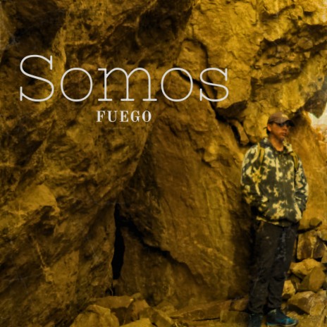 Somos Fuego | Boomplay Music