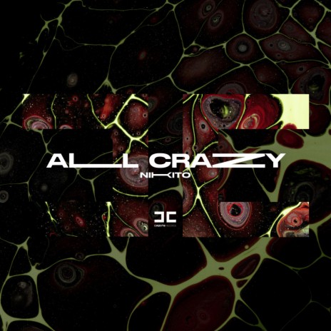 All Crazy | Boomplay Music