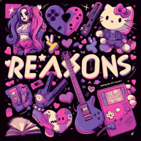 Reasons ft. 4lux | Boomplay Music