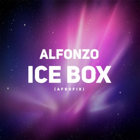 Ice Box (Afrofix) (Remix) | Boomplay Music